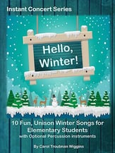 Hello, Winter! Instant Concert Series Vocal Solo & Collections sheet music cover